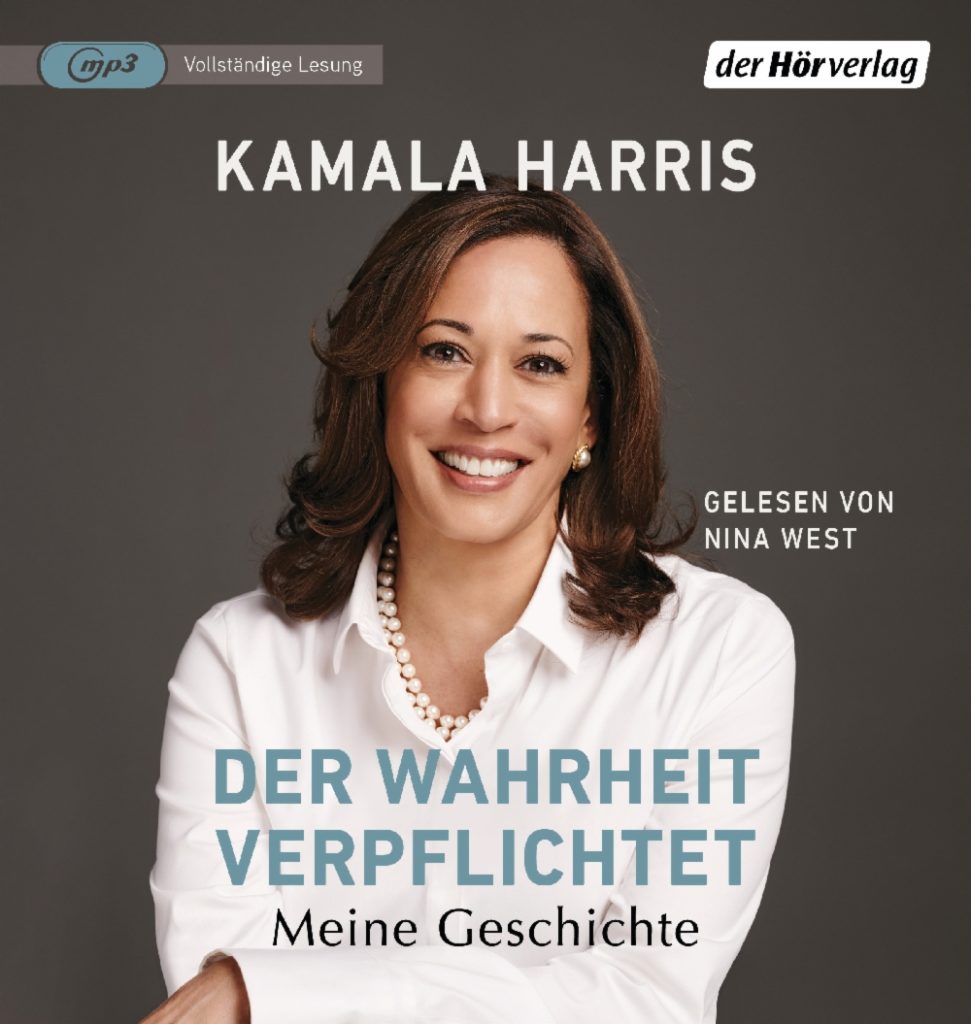 Kamala Harris – Der Wahrheit verpflichtet – Meine Geschichte